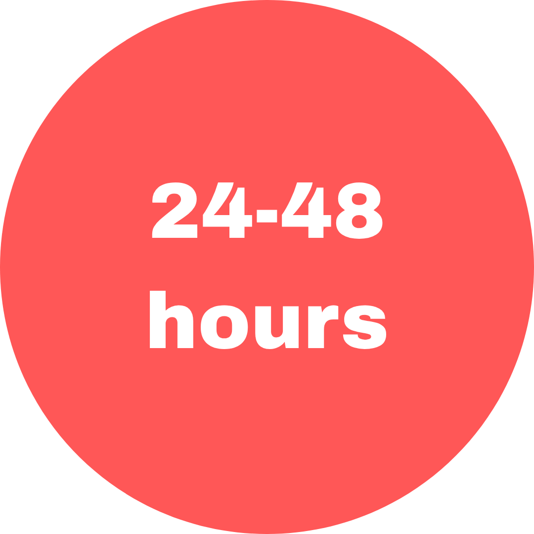 Red circle with white text reading 24-48 hours